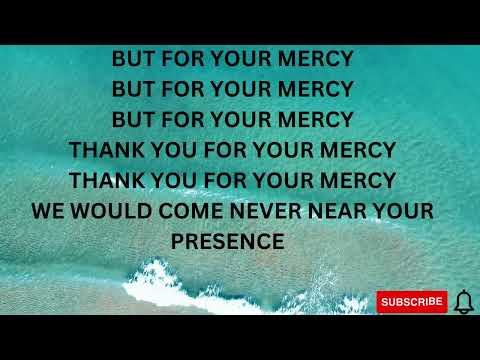 Moses Bliss - MERCY Feat. Pastor Jerry Eze & Sunmisola Agbebi     (LYRICS VIDEO) #mosesbliss #mercy