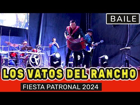 BAILE CON LOS VATOS DEL RANCHO ● Feria Anual 2024 ✔ TANICHE #EJUTLA