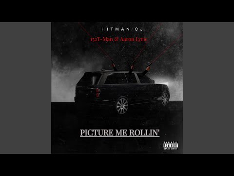 Picture Me Rollin