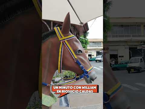 Un minuto con William. Riosucio Caldas