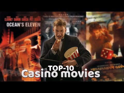 Top-10 Casino Movies 📺 Most iconic films set in the World of Gambling!