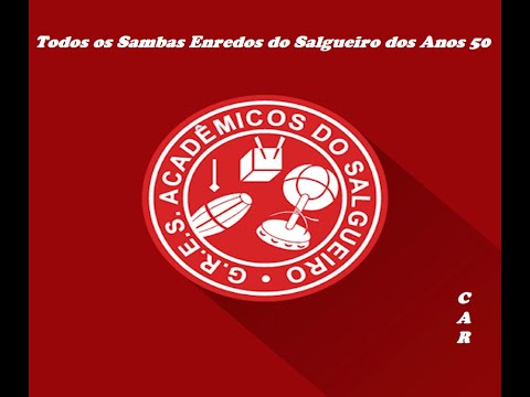 Sambas Enredos do Salgueiro dos Anos 50