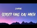 Seperti Yang Kau Minta Chrisye LIRIK