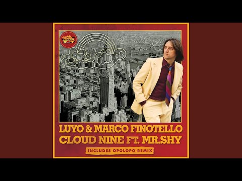 Cloud Nine (Opolopo Dub Mix)