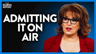 Will 'The View's' Joy Behar Regret Admitting This Double Standard? | Direct Message | Rubin Report