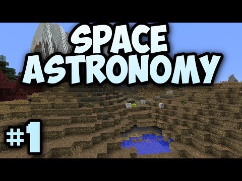 Minecraft- Space Astronomy [1] SPAAAAAAAACE