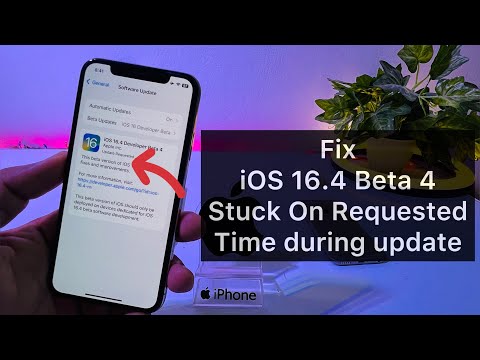 iOS 16.4 Beta 4 Stuck On Update Requested When Try To Install (Fixed Here)