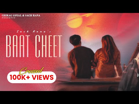 Baat Cheet Lyrics – Sach Rana x Groovstar
