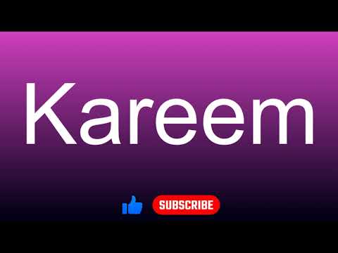 How to correctly pronounce - Kareem