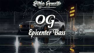 Oh mi Niña EPICENTER | Valentin Elizalde | OG Epicenter Bass