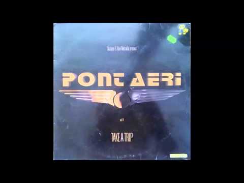Pont Aeri vol. 5 - Take a Trip