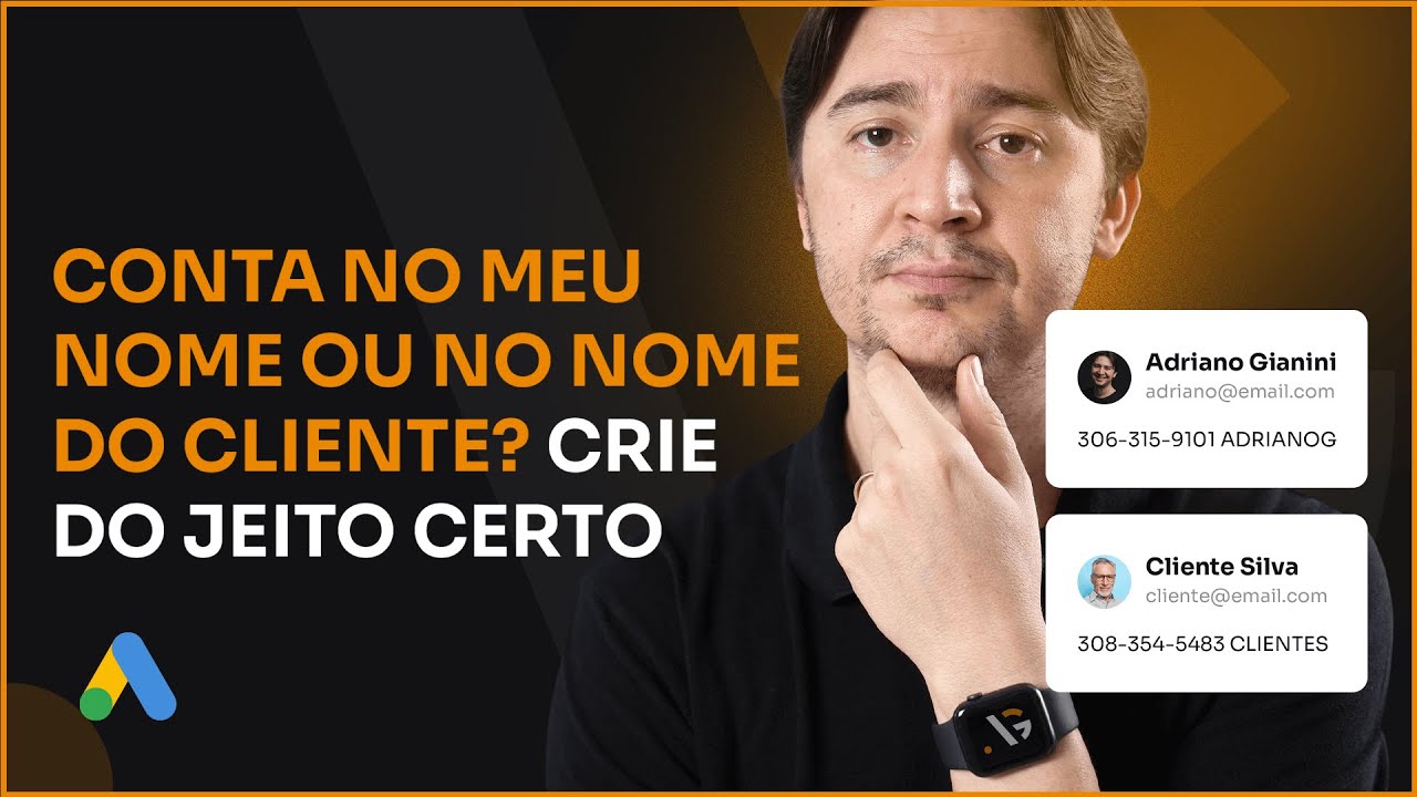 [GESTOR DE TRÁFEGO] COMO CRIAR E CONFIGURAR A CONTA DO CLIENTE NO GOOGLE ADS DO JEITO CERTO?