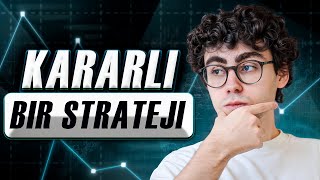 Açık ve detaylı adım adım strateji rehberi (kapsamlı eğitim)