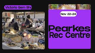 Victoria Gem Show | Pearkes Recreation Centre | November 22-24