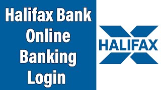 Halifax Bank Online Banking Login 2022 | Halifax UK Online Account Sign In Help 
