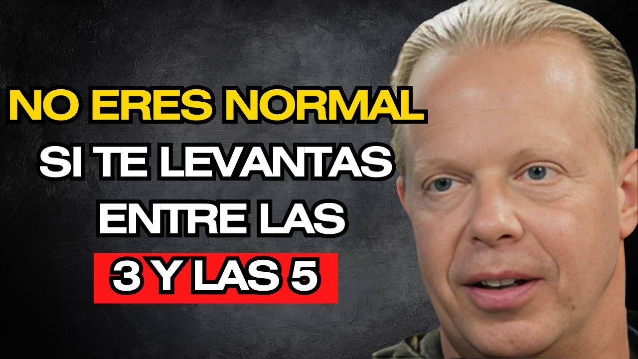 ¿TE DESPIERTAS ENTRE LAS 3 Y LAS 5 DE LA MAÑANA? ¡HAZ ESTAS 3 COSAS! - JOE DISPENZA