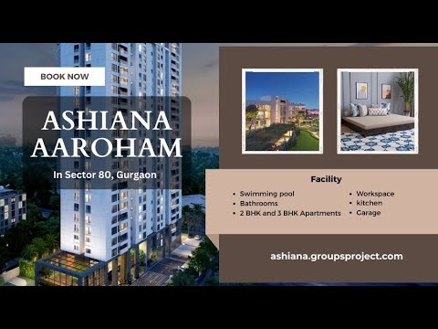 Ashiana Aaroham Sector 80 Gurgaon | 2 BHK and 3 BHK Apartments