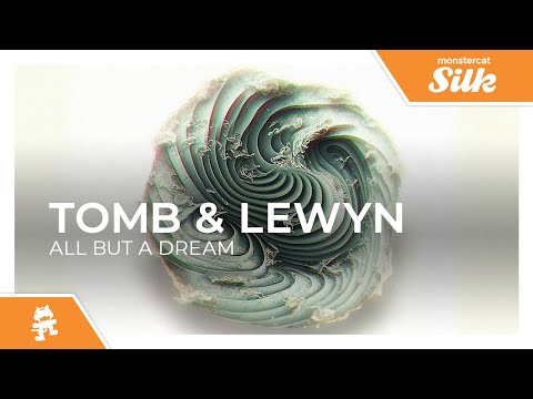 TOMB & Lewyn - All But A Dream [Monstercat Release]