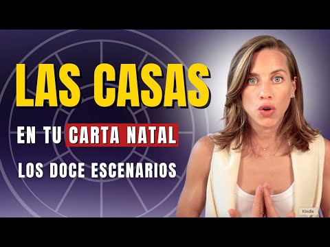 Las Casas Astrológicas: los escenarios donde los planeas viven su historia | Curso de Astrología