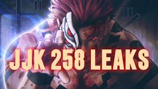 CALAMITY AND RUIN! JJK 258 LEAKS ARE HERE!