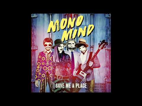 Mono Mind - Save Me A Place Hugel Remix