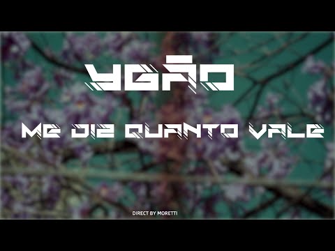 Ygão - Me diz quanto vale [Prod. Xpirits] [CLIPE OFICIAL]
