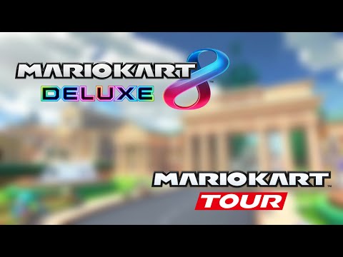 Berlin Byways - Mario Kart 8 Deluxe & Tour Mashup