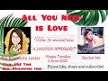 ALL YOU NEED IS LOVE | How to maintain a positive attitude? | by Ms. Rachel and Ms. Ria ALL YOU NEED IS LOVE | How to maintain a positive attitude? | by Ms. Rachel and Ms. Ria