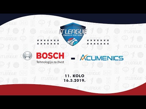 IT Liga, 11.kolo, Bosch - Acumenics