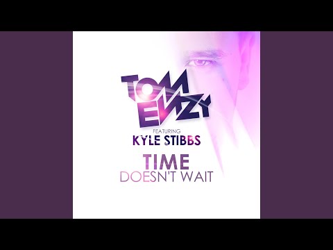 Time Doesn't Wait (Extended Mix)