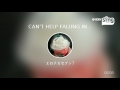 Everysing CAN T HELP FALLING IN LOVE