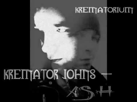 KREMATOR JOHNS - ASH