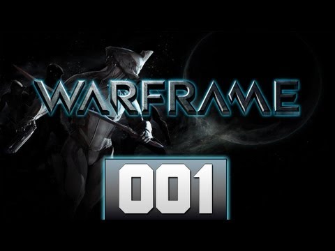 Let's Play Warframe #001 - SOOOO GEIL [Together | Deutsch | HD]