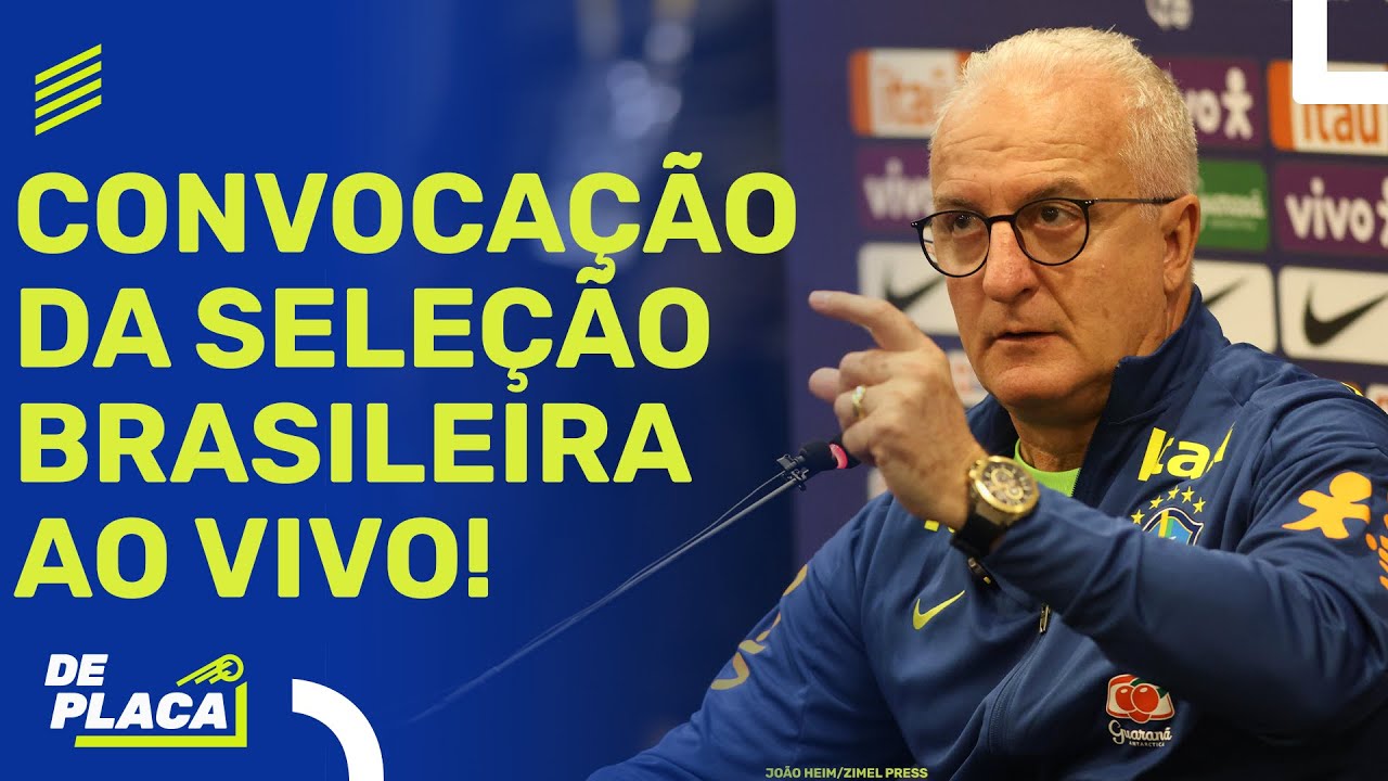 CONVOCAÇÃO AO VIVO DA SELEÇÃO BRASILEIRA | De Placa (27/09/2024)
