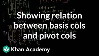 Showing relation between basis cols and pivot cols