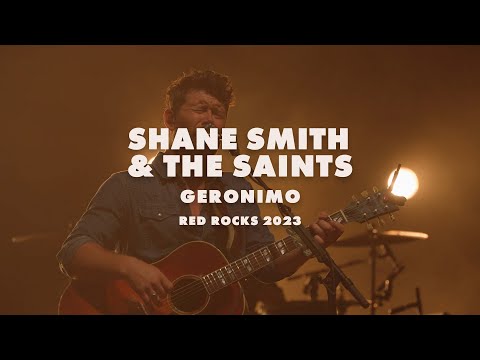 Shane Smith & the Saints - Geronimo - Live at Red Rocks
