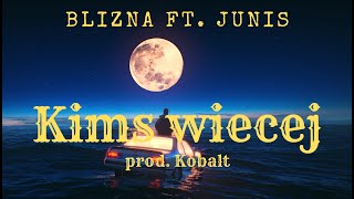 Download lagu Blizna - Kimś więcej (feat. Junis) (prod. Kobalt) mp3 Download lagu Blizna - Kimś więcej (feat. Junis) (prod. Kobalt) mp3