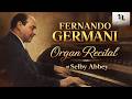 FERNANDO GERMANI: Organ Recital at Selby Abbey