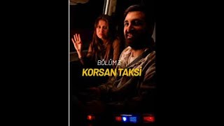 Korsan Taksi 1. Bölüm full HD izle