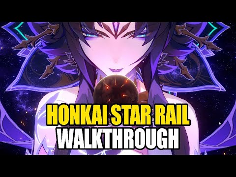 Honkai Star Rail 1.2: Trailblaze Mission Story Quest | FULL WALKTHROUGH