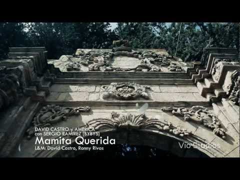 Mamita Querida Ft David Castro - Los Bybys