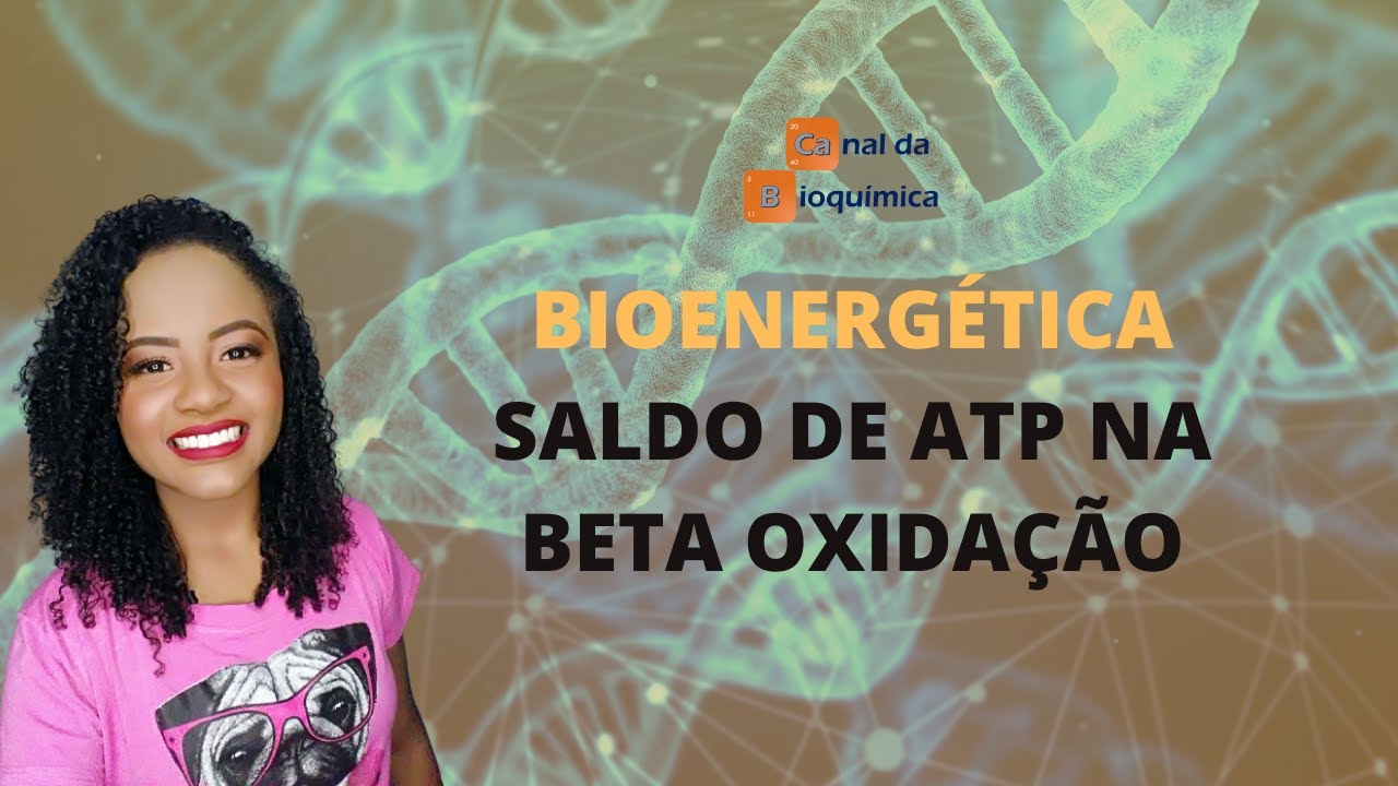 Bioenergética: saldo de ATP na beta oxidação