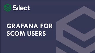 Grafana for SCOM Users