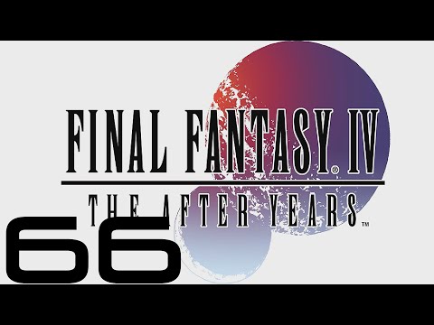 Final Fantasy IV: The After Years (PC) - Let's Play - Episode #66 [The Crystals 19/22]