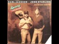 Carl Jackson & John Starling ~ I Could Cry