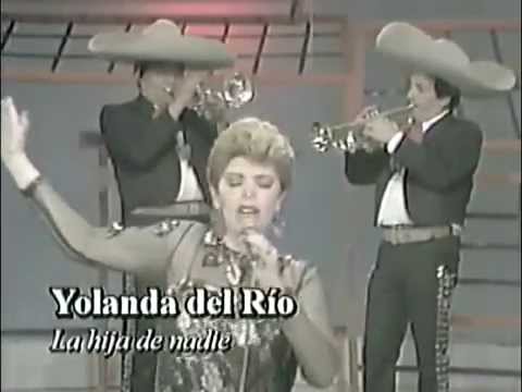Yolanda Del Rio, La Hija de Nadie