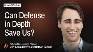 Can Defense in Depth Work for AI? (with Adam Gleave)