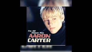 Aaron Carter - I&#39;m All About You
