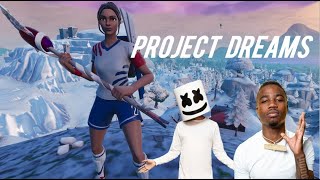 Fortnite Montage - &quot;PROJECT DREAMS&quot; (Marshmello &amp; Roddy Ricch)