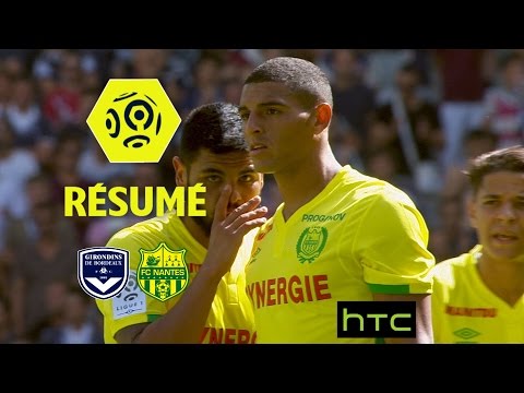 Girondins de Bordeaux - FC Nantes (1-0)  - Résumé - (GdB - FCN) / 2016-17